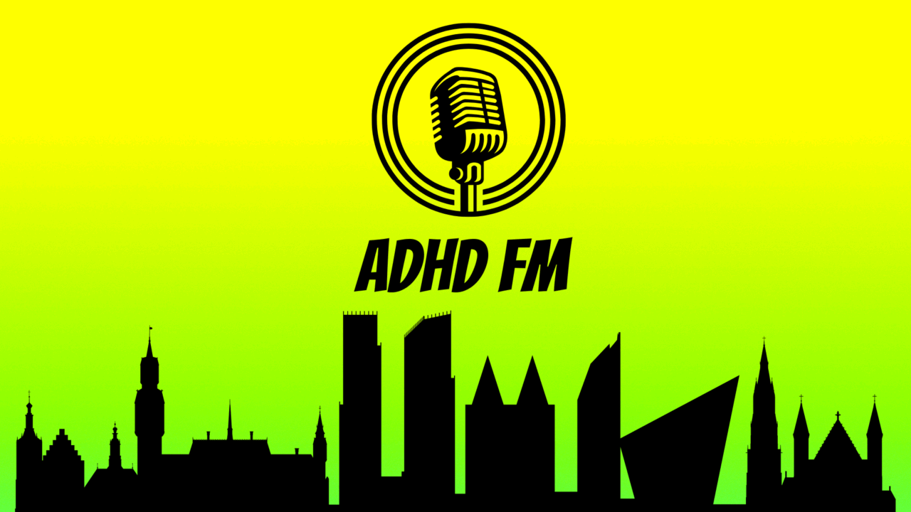 ADHD FM Nieuw Seizoen!